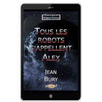 tous_les_robots_sappellent_alex_ebook