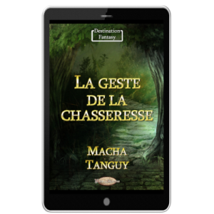 la_geste_de_la_chasseresse_ebook